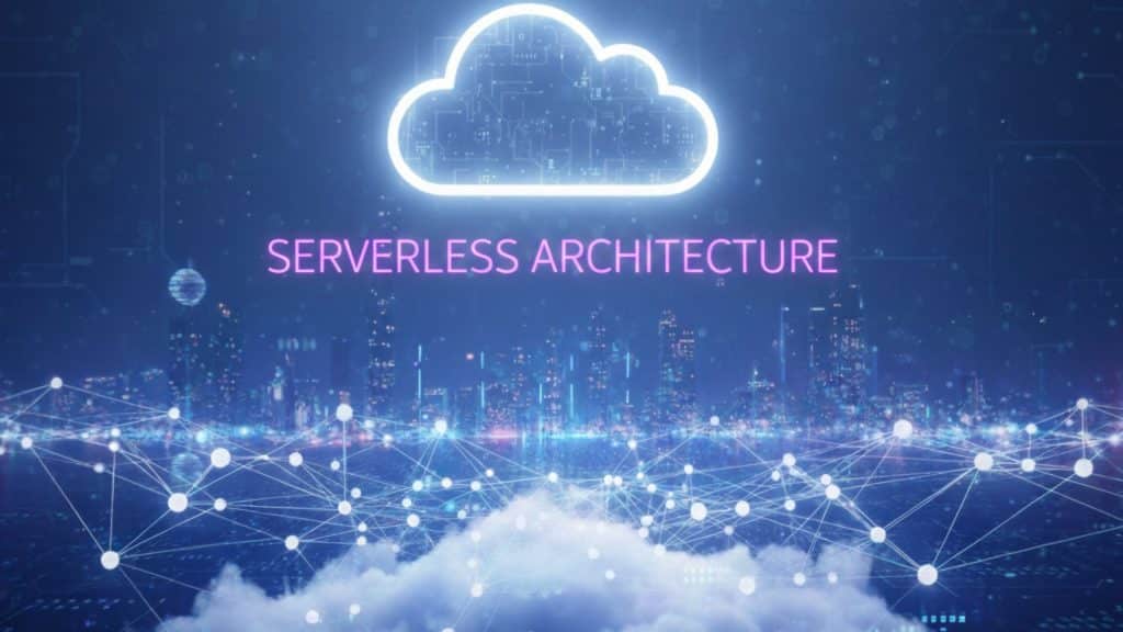 serverless architecture